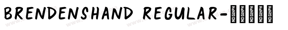 BrendensHand Regular字体转换